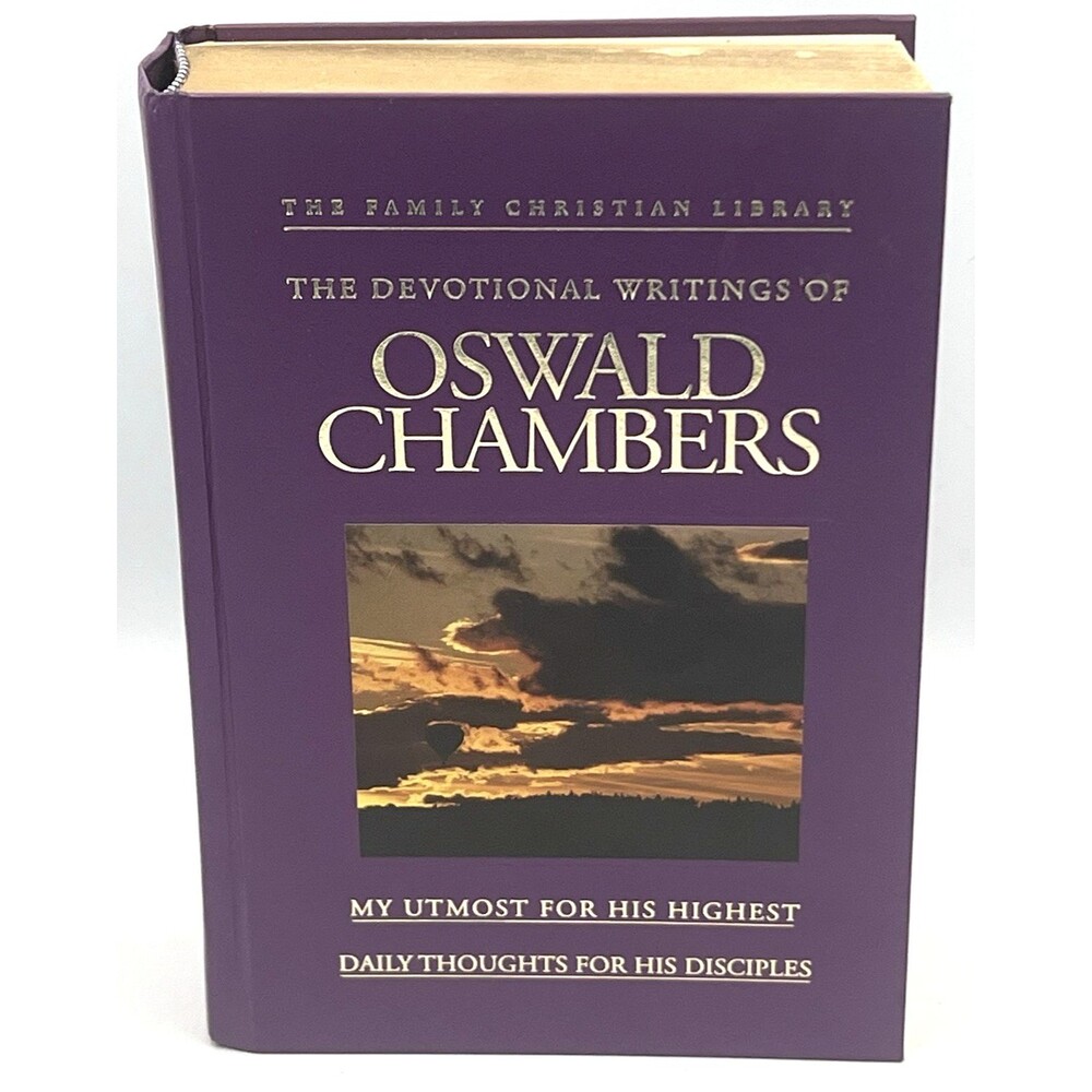 Devotional Writings of Oswald Chambers | My Utmost For His Highest HC Gilt 2007
